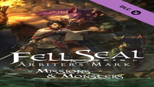 FELL SEAL: ARBITER'S MARKMISSIONS AND MONSTERS STEAM KEY