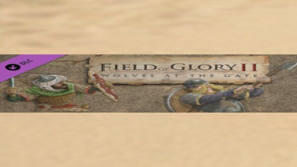 FIELD OF GLORY II: WOLVES AT THE GATE STEAM KEY