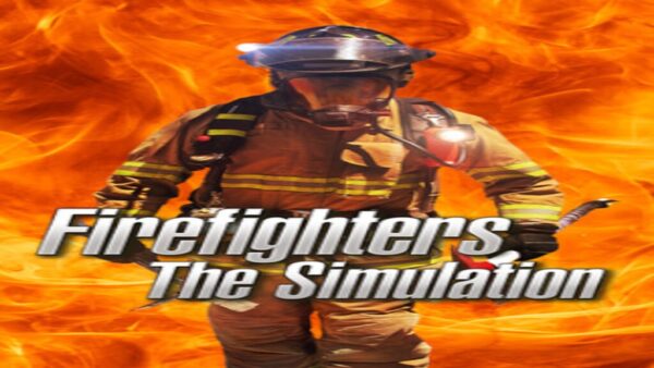 FIREFIGHTERSTHE SIMULATION STEAM KEY