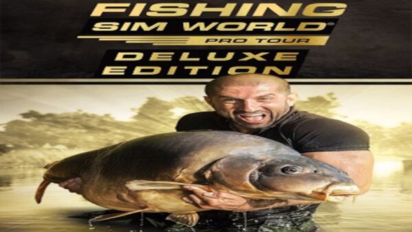 FISHING SIM WORLD®: PRO TOUR | DELUXE EDITION STEAM KEY