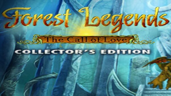 FOREST LEGENDS: THE CALL OF LOVE COLLECTOR'S EDITION STEAM KEY