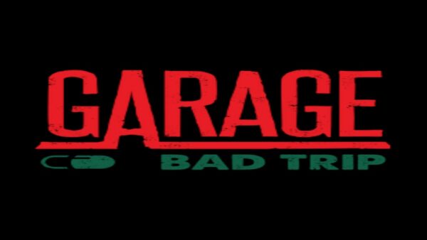 GARAGE: BAD TRIP STEAM KEY