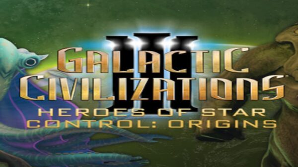 GALACTIC CIVILIZATIONS IIIHEROES OF STAR CONTROL: ORIGINS DLC STEAM KEY