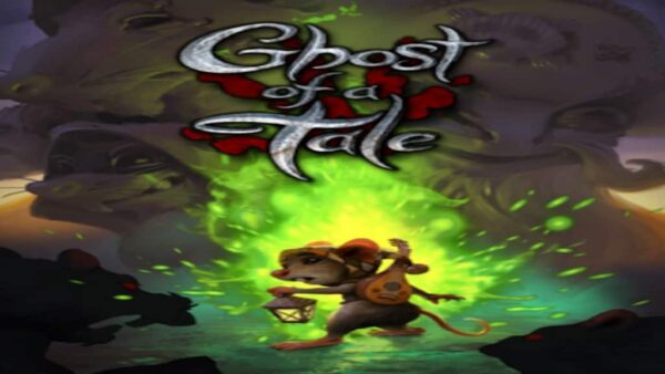 GHOST OF A TALE STEAM KEY