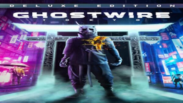 GHOSTWIRE: TOKYO | DELUXE EDITION STEAM KEY