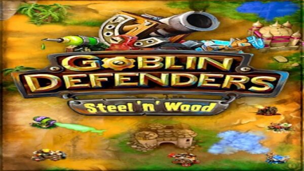 GOBLIN DEFENDERS: STEEL‘N’ WOOD STEAM KEY