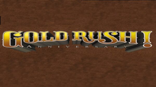 GOLD RUSH! ANNIVERSARY SPECIAL EDITION STEAM KEY