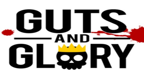 GUTS AND GLORY STEAM KEY