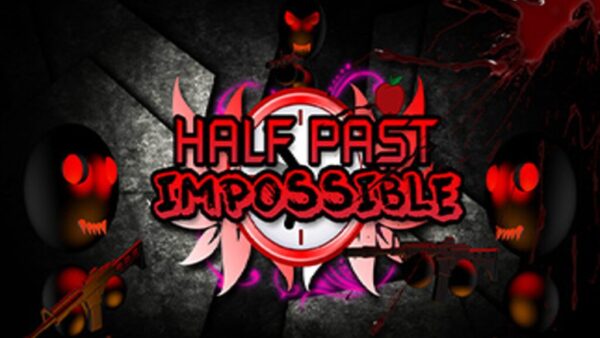 HALF PAST IMPOSSIBLE STEAM KEY