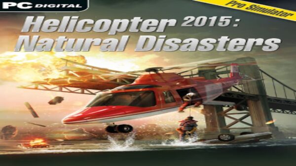 HELICOPTER 2015: NATURAL DISASTERS STEAM KEY