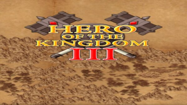 HERO OF THE KINGDOM III STEAM KEY