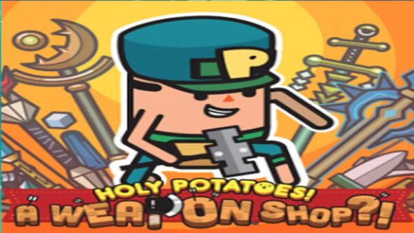 HOLY POTATOES! A WEAPON SHOP?! STEAM KEY