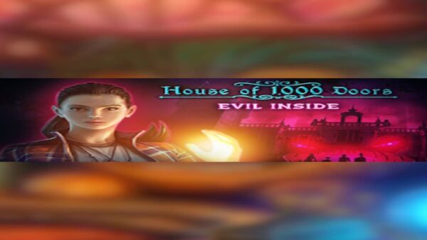 HOUSE OF 1000 DOORS: EVIL INSIDE STEAM KEY