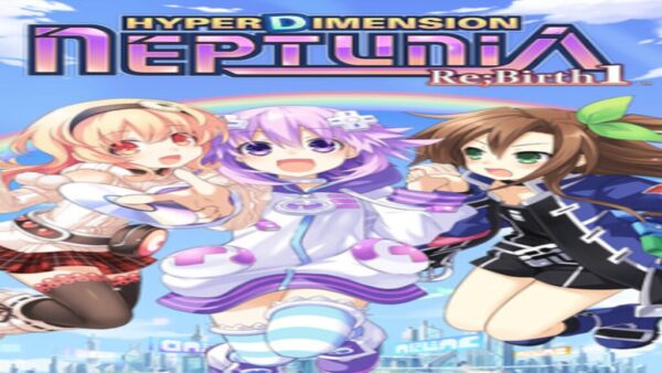 HYPERDIMENSION NEPTUNIA RE;BIRTH1 STEAM KEY