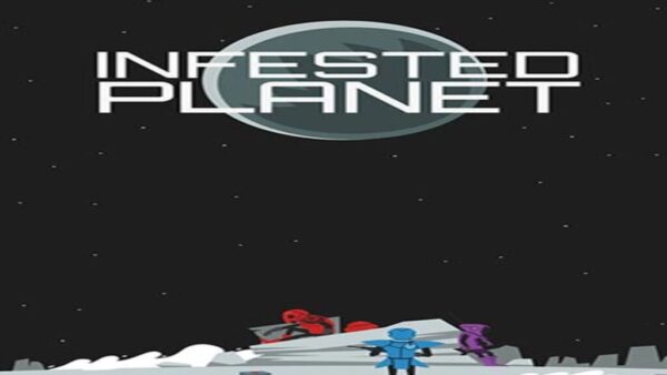 INFESTED PLANET STEAM KEY