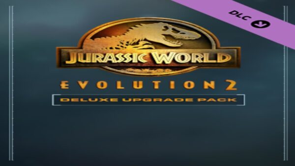 JURASSIC WORLD EVOLUTION 2: DELUXE UPGRADE PACK STEAM KEY