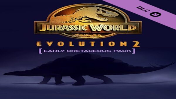 JURASSIC WORLD EVOLUTION 2: EARLY CRETACEOUS PACK STEAM KEY