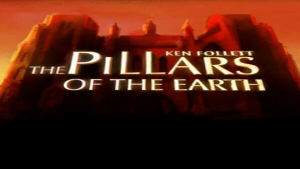 KEN FOLLETT'S THE PILLARS OF THE EARTH STEAM KEY