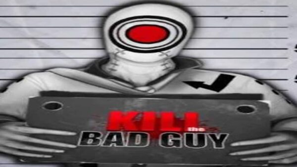 KILL THE BAD GUY STEAM KEY