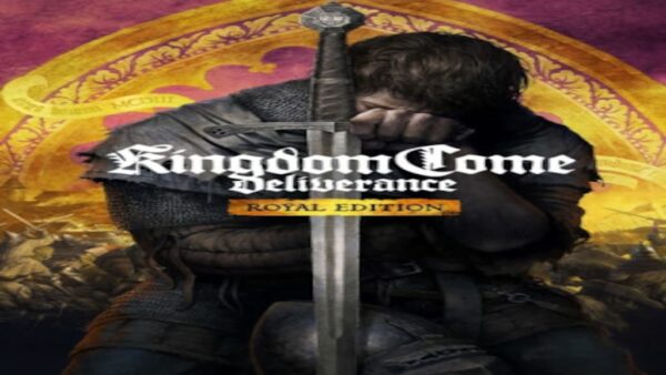 KINGDOM COME: DELIVERANCE | ROYAL EDITION STEAM KEY