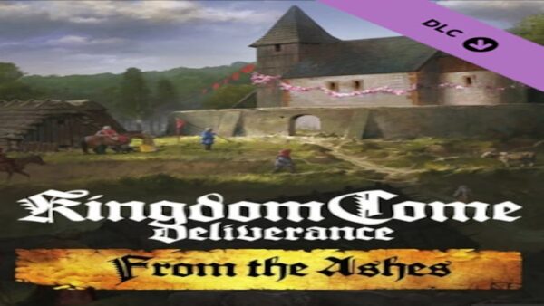 KINGDOM COME: DELIVERANCE – FROM THE ASHES STEAM KEY