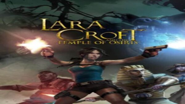 LARA CROFT AND THE TEMPLE OF OSIRIS STEAM KEY