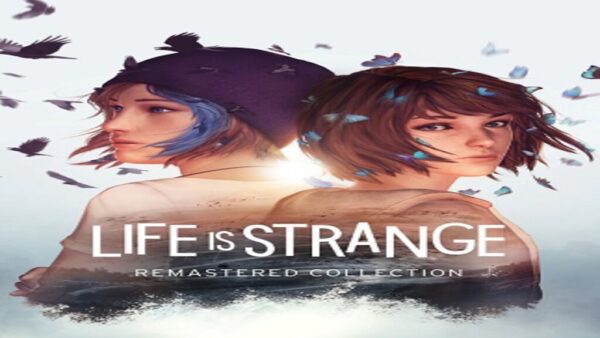 LIFE IS STRANGE REMASTERED COLLECTION STEAM KEY