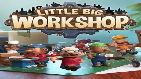 LITTLE BIG WORKSHOP STEAM KEY