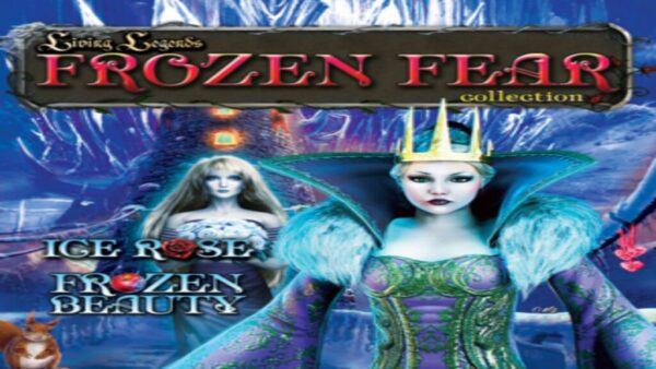 LIVING LEGENDS: THE FROZEN FEAR COLLECTION STEAM KEY