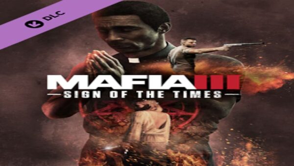 MAFIA III: SIGN OF THE TIMES STEAM KEY