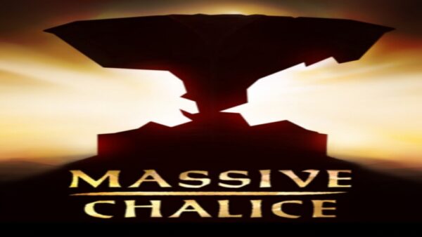 MASSIVE CHALICE STEAM KEY