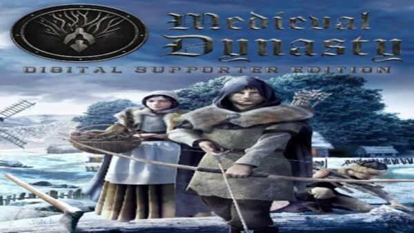 MEDIEVAL DYNASTY | DIGITAL SUPPORTER EDITION STEAM KEY