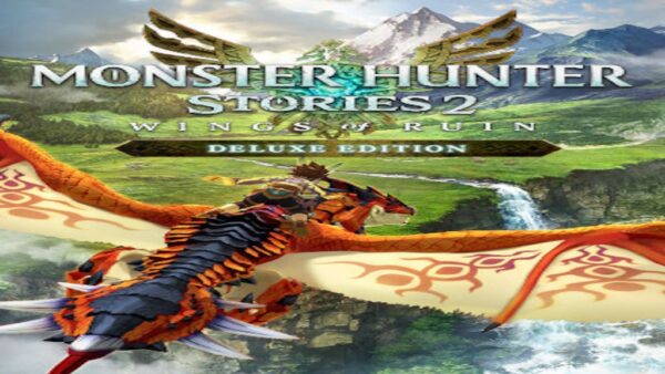 MONSTER HUNTER STORIES 2: WINGS OF RUIN | DELUXE EDITION STEAM KEY