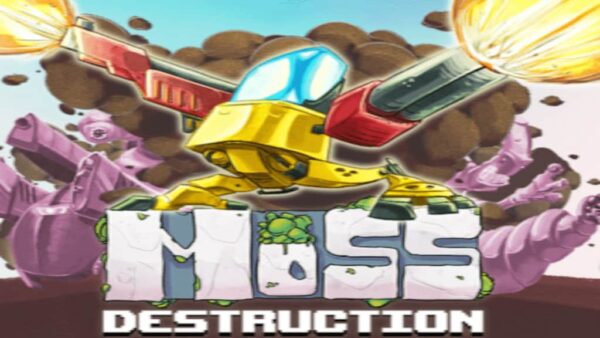 MOSS DESTRUCTION STEAM KEY