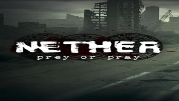 NETHER: RESURRECTED STEAM KEY