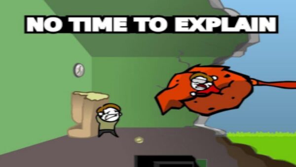 NO TIME TO EXPLAIN REMASTERED STEAM KEY