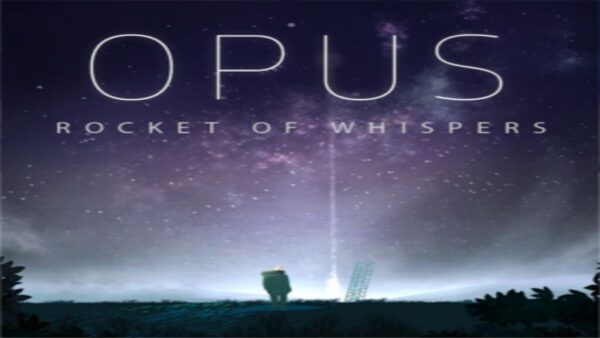 OPUS: ROCKET OF WHISPERS STEAM KEY