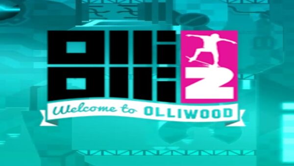 OLLIOLLI2: WELCOME TO OLLIWOOD STEAM KEY