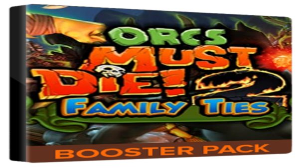 ORCS MUST DIE! 2FAMILY TIES BOOSTER PACK STEAM KEY