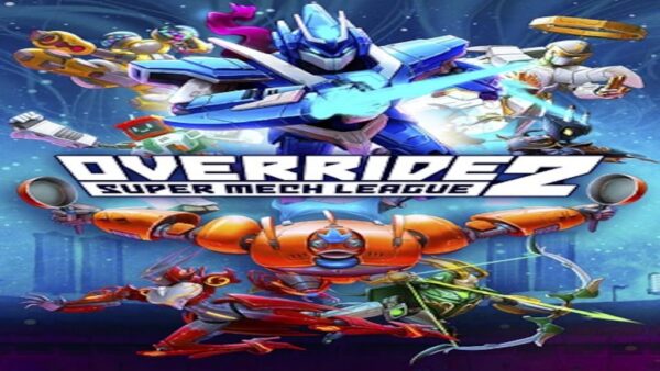 OVERRIDE 2: SUPER MECH LEAGUE STEAM KEY