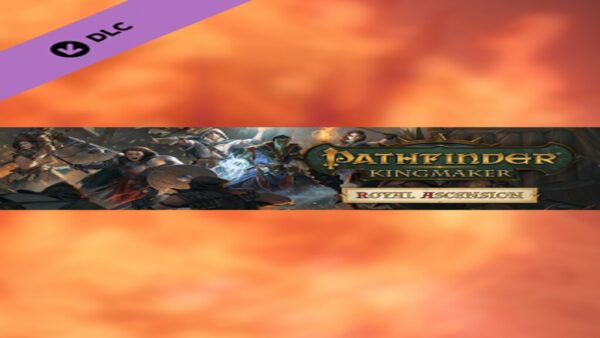 PATHFINDER: KINGMAKERROYAL ASCENSION DLC STEAM KEY