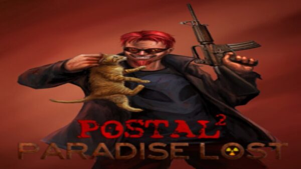 POSTAL 2: PARADISE LOST STEAM KEY