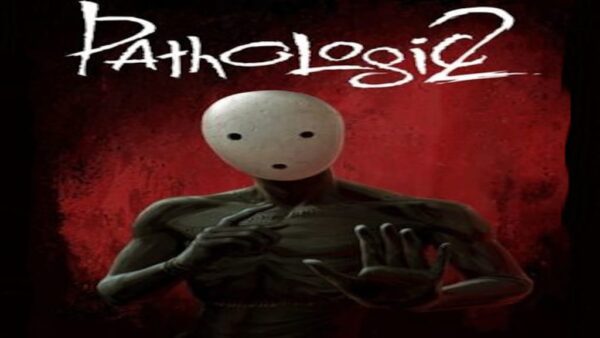 PATHOLOGIC 2 STEAM KEY