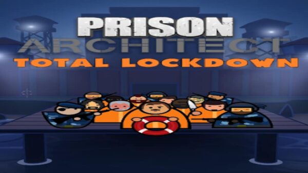 PRISON ARCHITECTTOTAL LOCKDOWN STEAM KEY