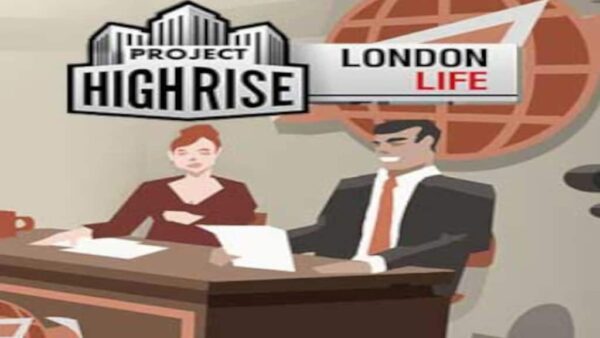 PROJECT HIGHRISE: LONDON LIFE STEAM KEY