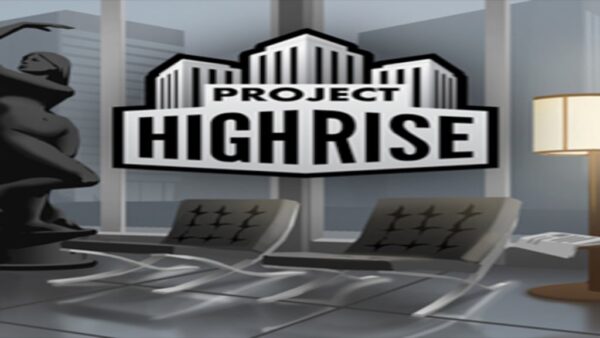 PROJECT HIGHRISE STEAM KEY