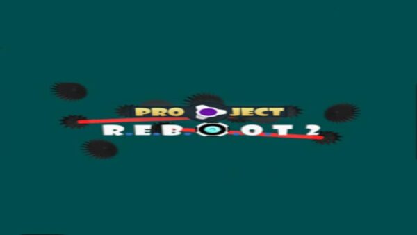 PROJECT: R.E.B.O.O.T 2 STEAM KEY