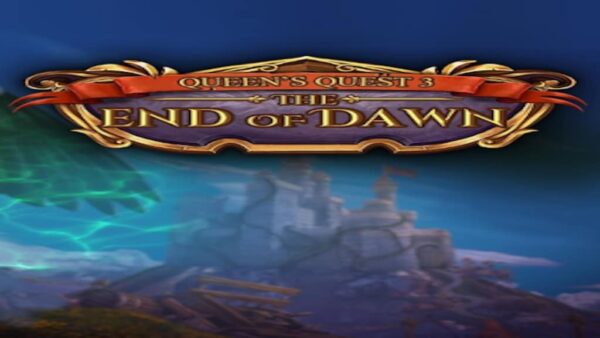 QUEEN'S QUEST 3: THE END OF DAWN STEAM KEY