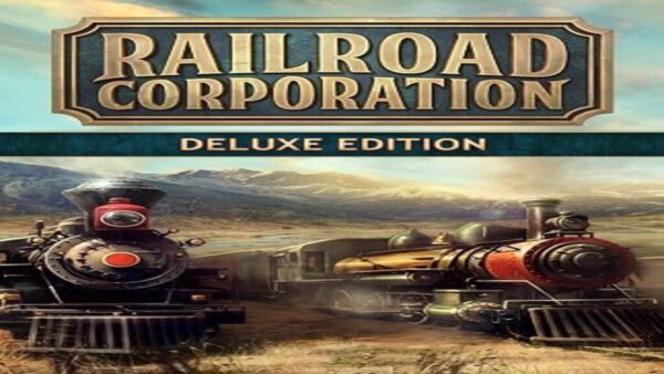 RAILROAD CORPORATION | DELUXE EDITION STEAM KEY