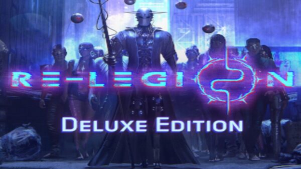 RE-LEGION | DIGITAL DELUXE EDITION STEAM KEY